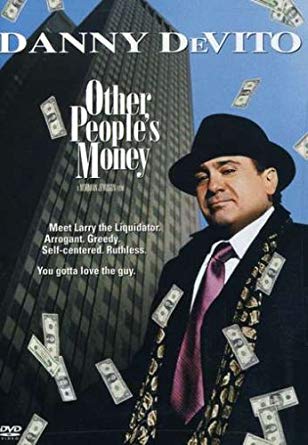 Other People’s Money - Başkalarının Parası